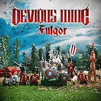 Devious Mine : Fulgor